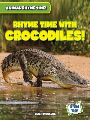 cover image of Rhyme Time with Crocodiles!